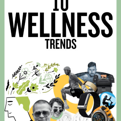 Wellness Trends